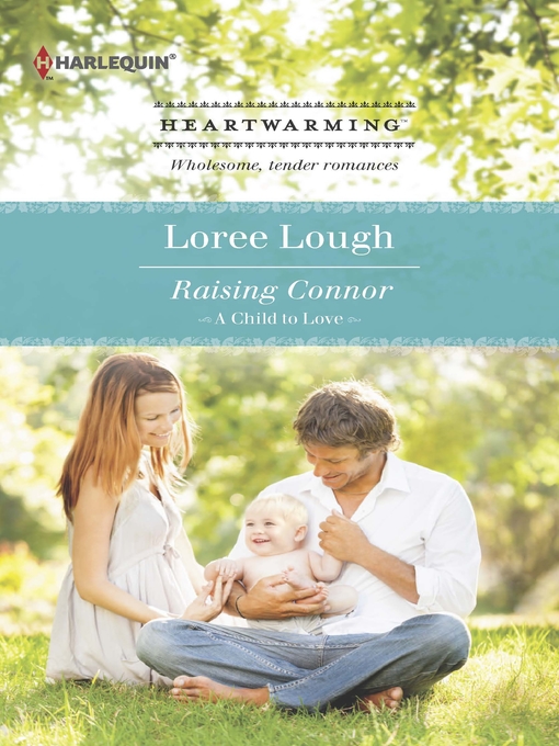 Title details for Raising Connor by Loree Lough - Available